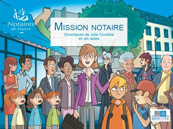 Les Missions d'un notaire - mission notaire